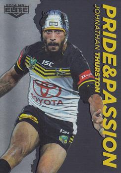 2014 ESP Elite - Pride and Passion #PP11 Johnathan Thurston Front